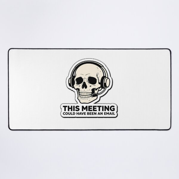 Item preview, This Meeting Could Have Been An Email Skeleton Sticker designed and sold by yanejoy.