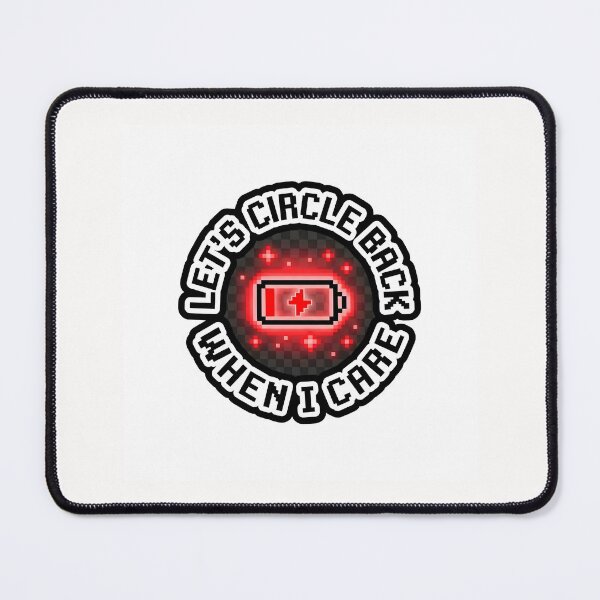 Item preview, Let Us Circle Back When I Care Funny Office Sticker designed and sold by yanejoy.