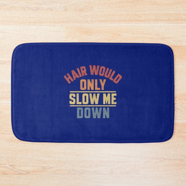 Item preview, Hair Would Only Slow Me Down Funny Bald Hair Humor for Men Retro Vintage Sarcastic designed and sold by alenaz.