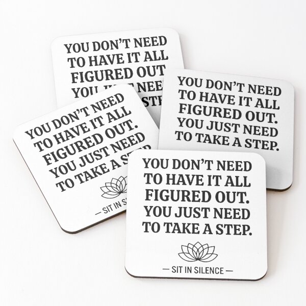 Item preview, You Don't Need To Have It All Figured Out  designed and sold by SitInSilence24.
