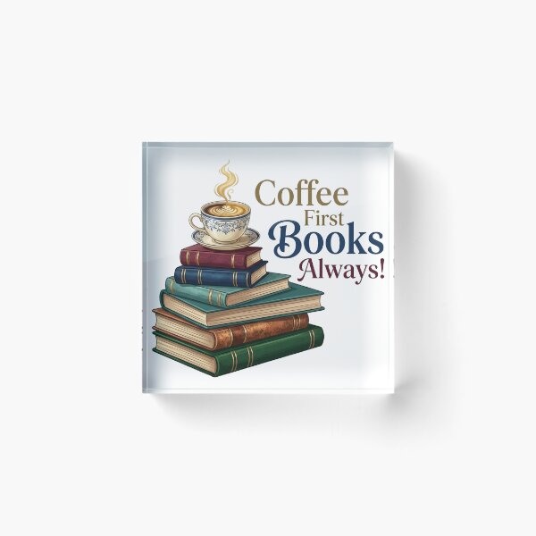 Item preview, Coffee First, Books Always | Book Aesthetic | Reading Addiction | Book Lover Gift | Cozy Coffee Reader | Bookworm T-Shirt, Sticker & Mug Design designed and sold by TheDigitalArtisianHub.