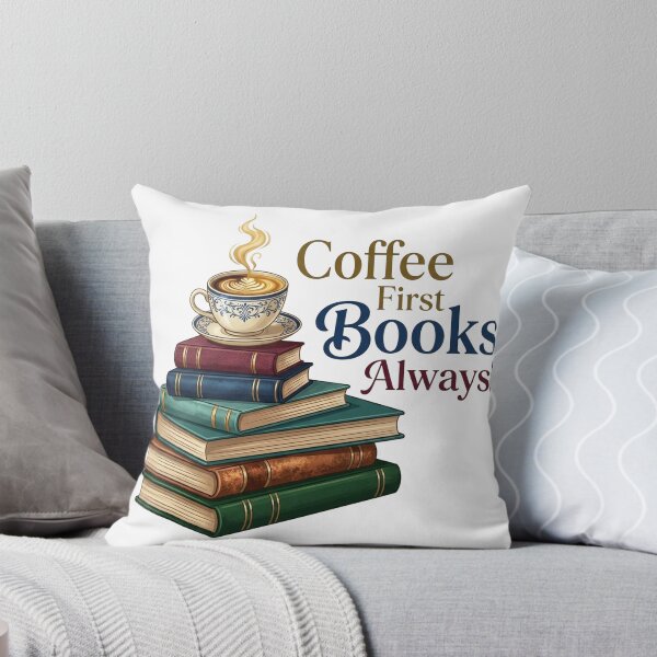 Item preview, Coffee First, Books Always | Book Aesthetic | Reading Addiction | Book Lover Gift | Cozy Coffee Reader | Bookworm T-Shirt, Sticker & Mug Design designed and sold by TheDigitalArtisianHub.