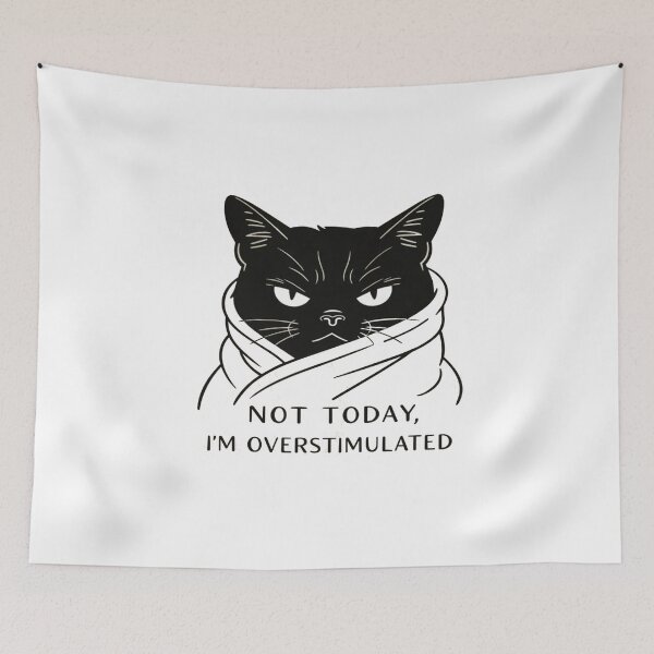 Item preview, Not Today I'm Overstimulated designed and sold by Gbriel3.