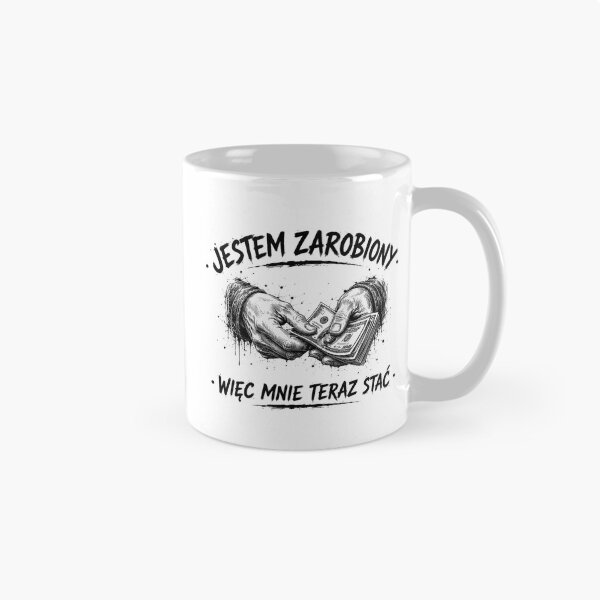 Item preview, Jestem zarobiony więc mnie teraz stać designed and sold by HarmonyCode.