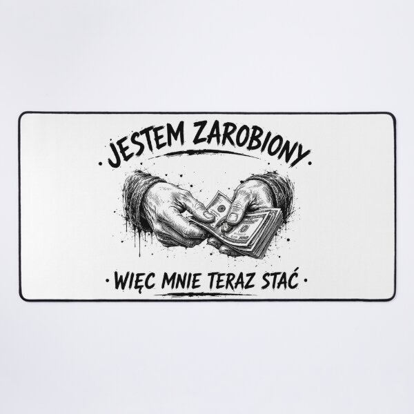 Item preview, Jestem zarobiony więc mnie teraz stać designed and sold by HarmonyCode.