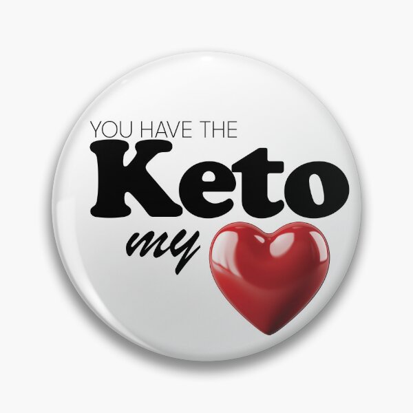 Item preview, You Have the Keto My Heart designed and sold by morbidcandyboutique .