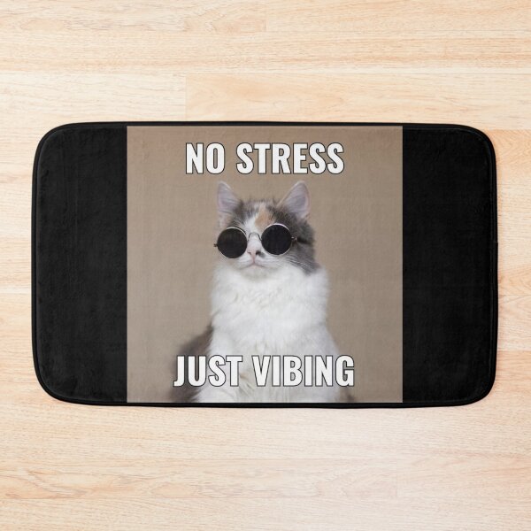 Item preview, Cat Meme 'No stress. Just vibing' designed and sold by Late Theory.