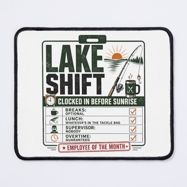 Item preview, Lake Shift Clocked In Before Sunrise Funny Fishing Design designed and sold by 404CLOTHINGG.