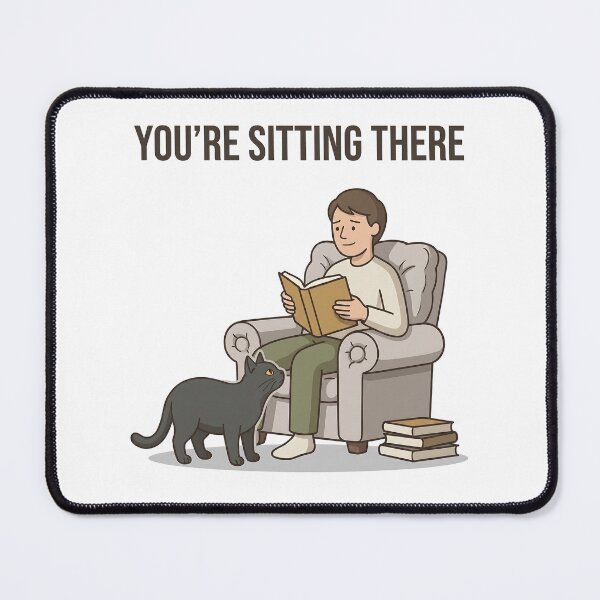 Item preview, You're Sitting There designed and sold by Northbound Press.
