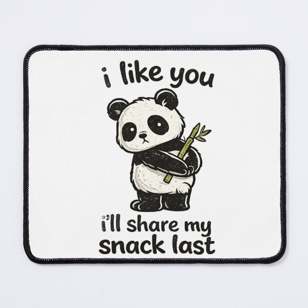 Item preview,  I Like You Ill Share My Snack Last Funny Panda Shirt Sarcastic Humor Gift Panda Lover Tee Deadpan Sarcastic Shirt designed and sold by Gremlin Hours.