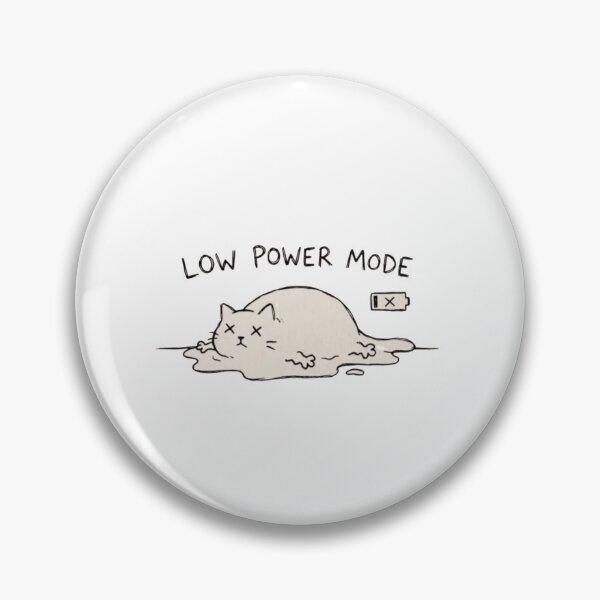 Item preview,  Low Power Mode designed and sold by Gbriel3.