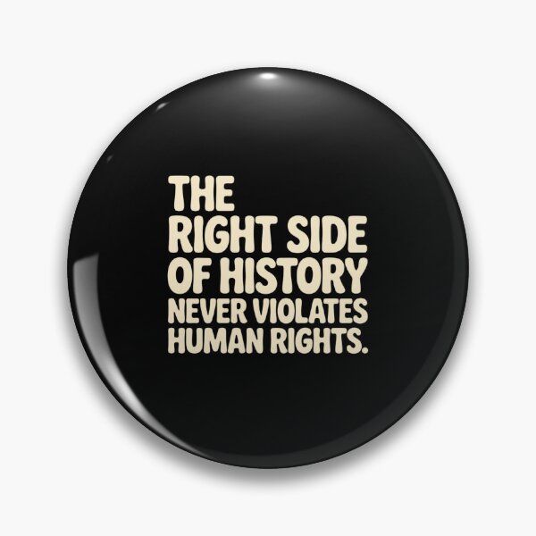 Item preview, Human Rights Never Belong to History designed and sold by Souck12.