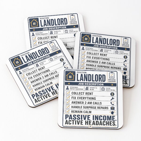 Item preview,  Landlord Job Description - Passive Income Active Headaches designed and sold by AVID Company.