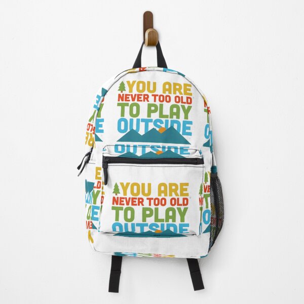 Item preview, You Are Never Too Old to Play Outside – Colorful Mountain Hiking Adventure Design designed and sold by GabeMountainArt.