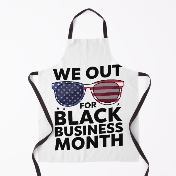 Item preview, WE OUT FOR BLACK BUSINESS MONTH designed and sold by jkrphoto.