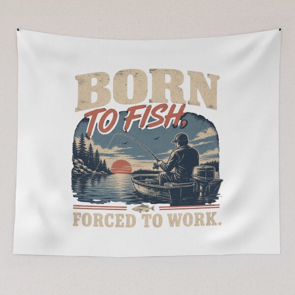 Item preview, Born to Fish Forced to Work Funny fishing vintage design for fishermen and fishing lovers designed and sold by LD ART.