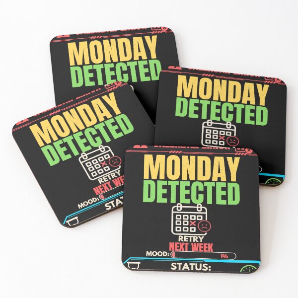 Item preview, Calendar Error Monday Detected Funny Office Humor T-Shirt designed and sold by Uvclick.