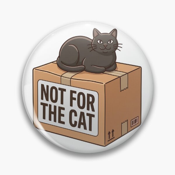 Item preview, Not For The Cat designed and sold by Northbound Press.