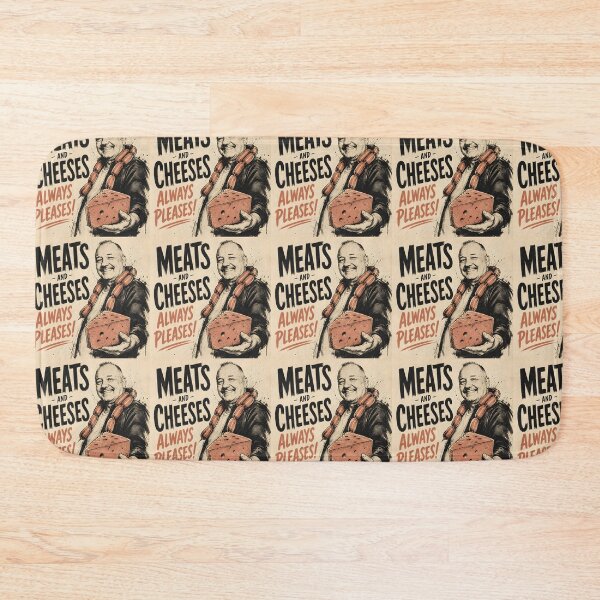 Item preview, Bob Mortimer meats and cheeses always pleases designed and sold by JosieandRose.