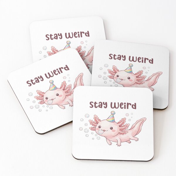 Item preview, Stay Weird Cute Axolotl Cartoon Humor designed and sold by stylishdzign.