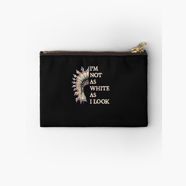 Item preview, I'm Not As White As I Look Native American Indian  designed and sold by Gbriel3.