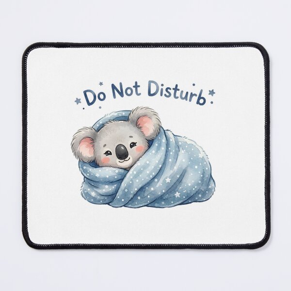 Item preview, Do Not Disturb Cozy Koala Cartoon designed and sold by stylishdzign.