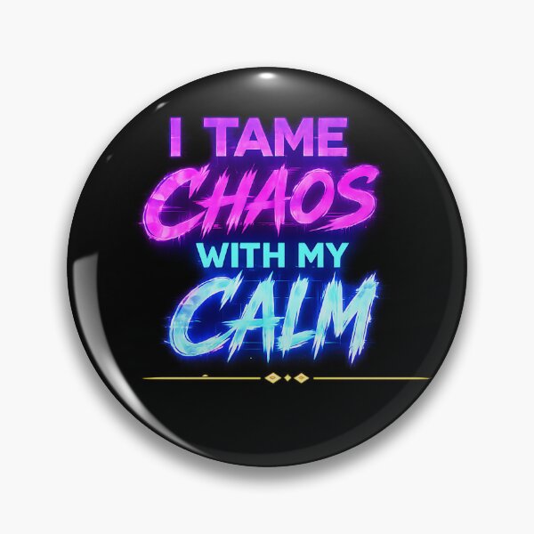 Item preview, I tame chaos with my calm (Cyberpunk ver) designed and sold by MaxDreamsArt.