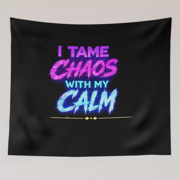 Item preview, I tame chaos with my calm (Cyberpunk ver) designed and sold by MaxDreamsArt.
