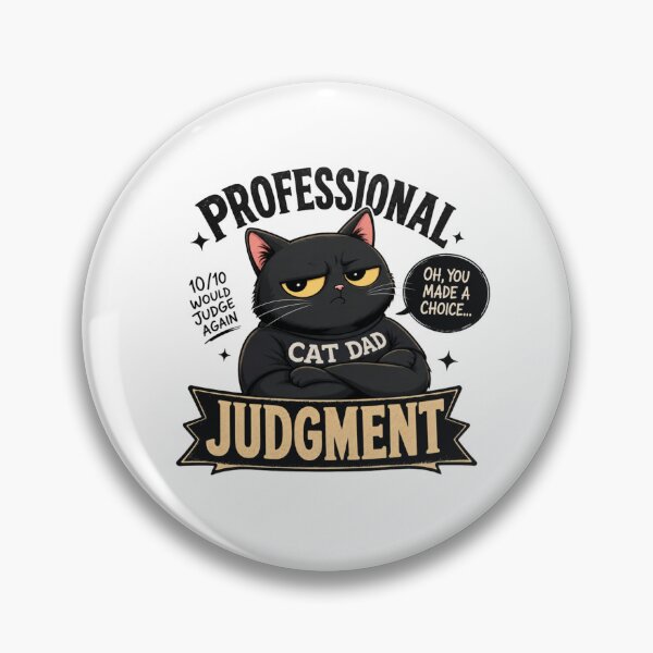 Item preview, Professional Judgment Black Cat Dad Funny Kawaii T-Shirt designed and sold by Ashley critters.