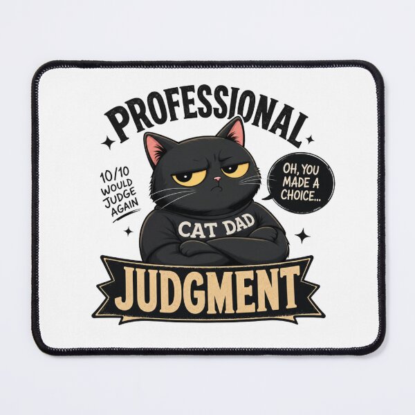 Item preview, Professional Judgment Black Cat Dad Funny Kawaii T-Shirt designed and sold by Ashley critters.