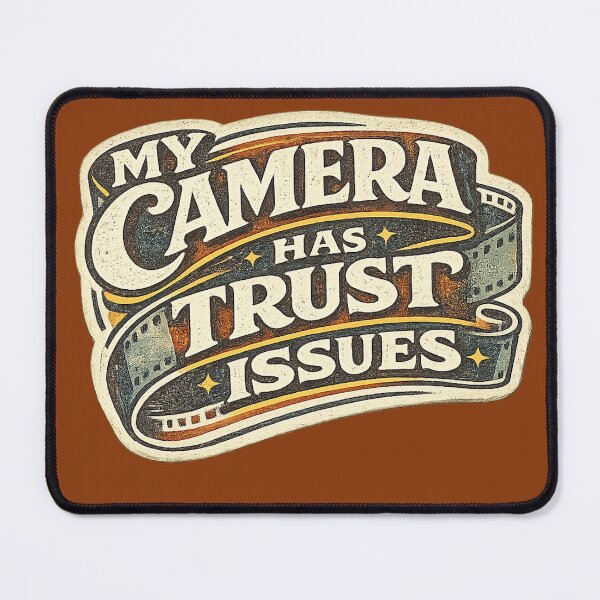 Item preview, My Camera Has Trust Issues Funny Film Photography Shirt designed and sold by Golden Era Studio.