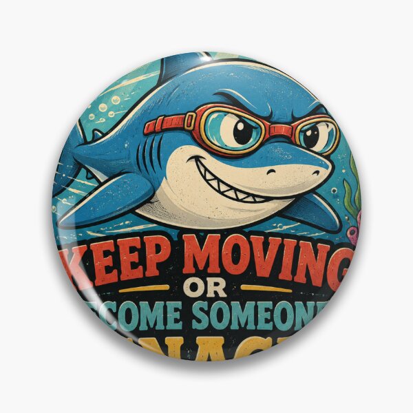 Item preview, Keep Moving Shark Funny Vintage Badge Sticker designed and sold by RedRubyBubble.