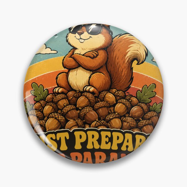 Item preview, Just Prepared Not Paranoid Squirrel Funny Vintage Badge Sticker designed and sold by RedRubyBubble.
