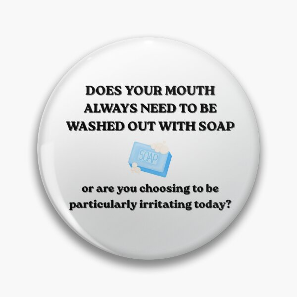 Item preview, Wash Your Mouth With Soap designed and sold by LynVixen Boutique.