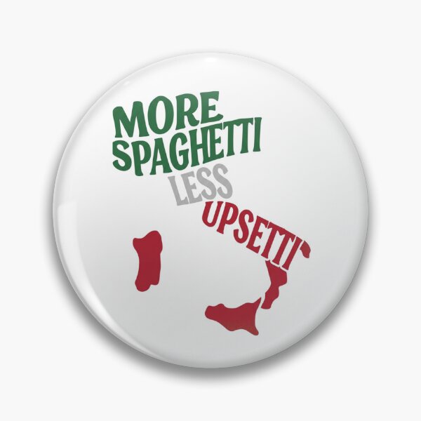 Item preview, More Spaghetti Less Upsetti - funny italian designed and sold by zuczekgti.