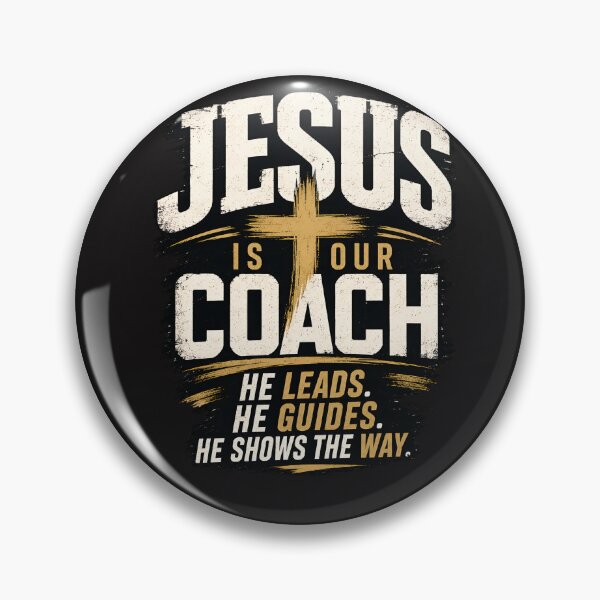 Item preview,  Jesus Is Our Coach – He Leads, He Guides, He Shows the Way Inspirational Christian Apparel designed and sold by KINGDOM GOLD STUDIO.