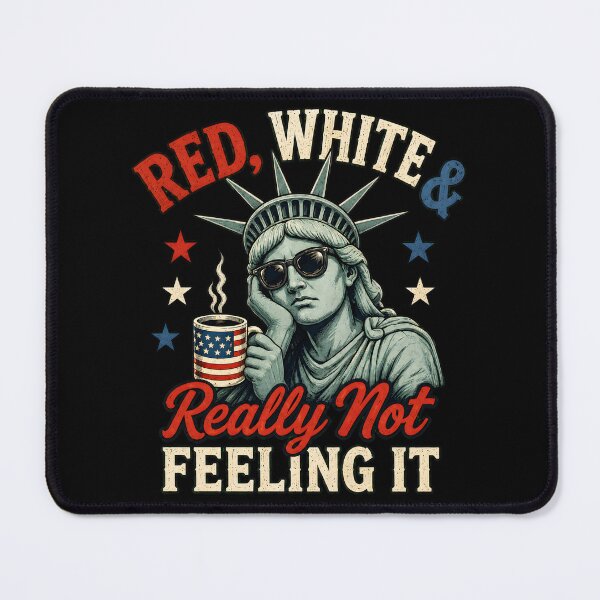 Item preview, Red White & Really Not Feeling It Vintage designed and sold by Marblaes00.