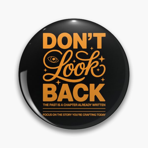Item preview, Don’t Look Back Motivational Quote designed and sold by TipTop GFX.