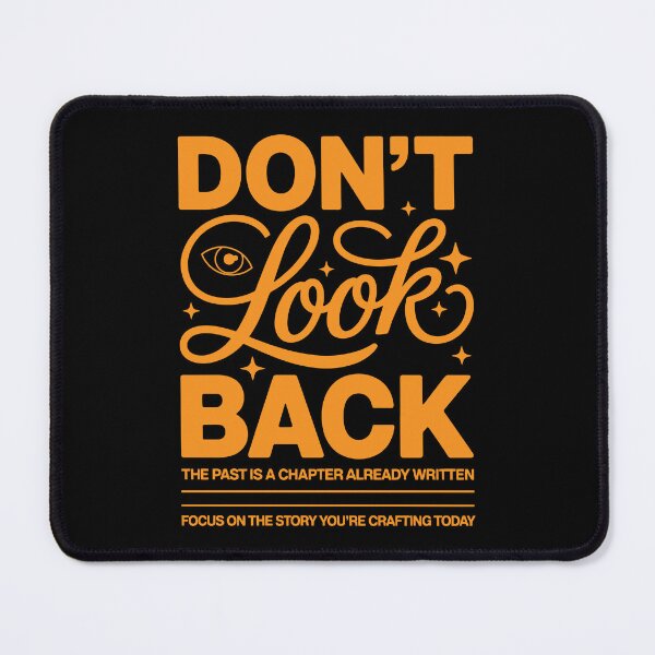 Item preview, Don’t Look Back Motivational Quote designed and sold by TipTop GFX.
