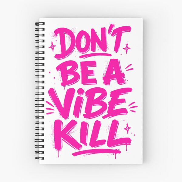 Item preview, Don’t Be A Vibe Kill, Boyfriend Gift, Girlfriend Present designed and sold by Sprinkle12345.