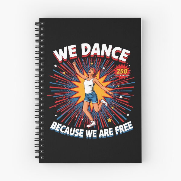 Item preview, We Dance Because We Are Free Patriotic Dancer Honoring 250 Years of Freedom designed and sold by Redgiant87x.