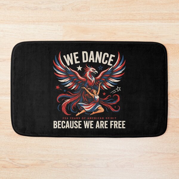 Item preview, We Dance Because We Are Free Dance Lover for America's 250 Years designed and sold by Redgiant87x.