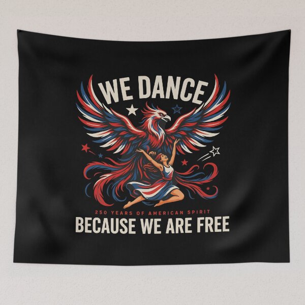 Item preview, We Dance Because We Are Free Dance Lover for America's 250 Years designed and sold by Redgiant87x.