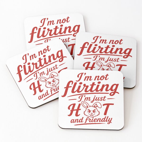Item preview, I'm Not Flirting I'm Just HOT and Friendly – Funny Bunny Typography T-Shirt designed and sold by bunnymode.