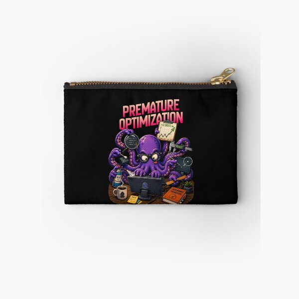 Item preview, Premature Optimization Funny Programmer Octopus Developer Coding Humor designed and sold by PXEpic.