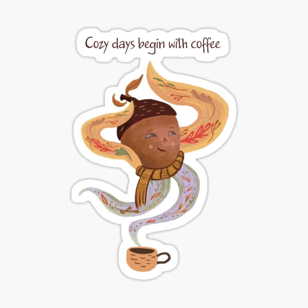 Item preview, Cozy Acorn Coffee Quote designed and sold by FaliushART.