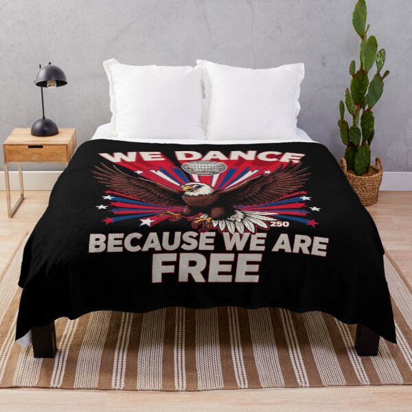 Item preview, We Dance Because We Are Free Dance Lover for 250 Years Celebration designed and sold by Redgiant87x.