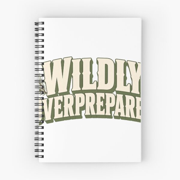 Item preview, Wildly Overprepared designed and sold by aihrgdesign.