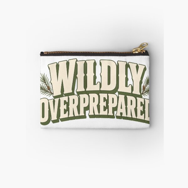 Item preview, Wildly Overprepared designed and sold by aihrgdesign.