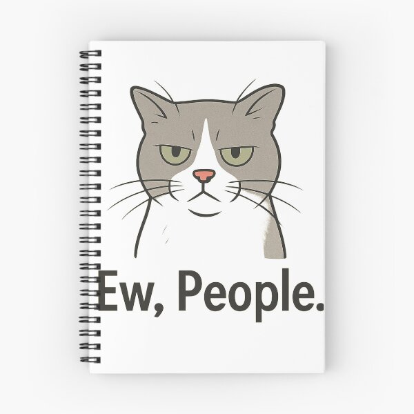 Item preview, Sarcastic Cat Ew People Funny Design Antisocial Meme Grumpy Cat designed and sold by Cat-astrophes.